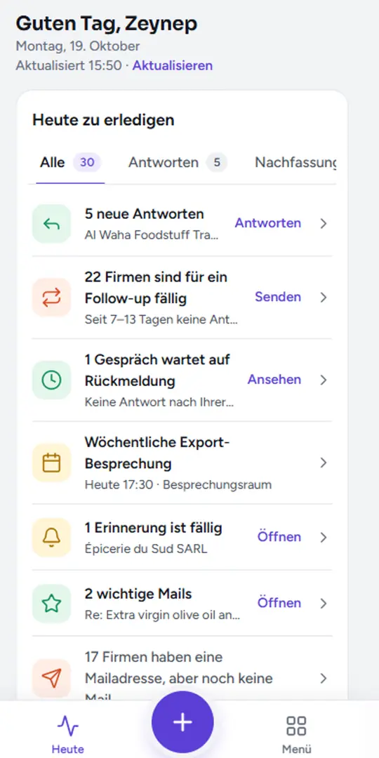 Bildschirm „Aktueller Stand“ im Smartphone-Browser: Antworten, Follow-ups und Termine des Tages.