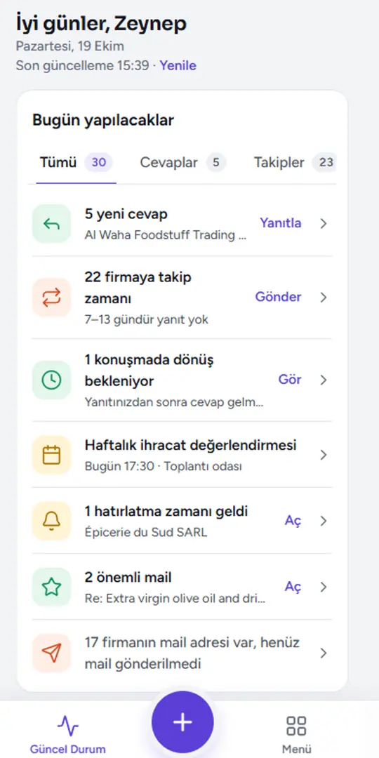 Telefon tarayıcısında Güncel durum ekranı: günün cevapları, takipleri ve ajandası.
